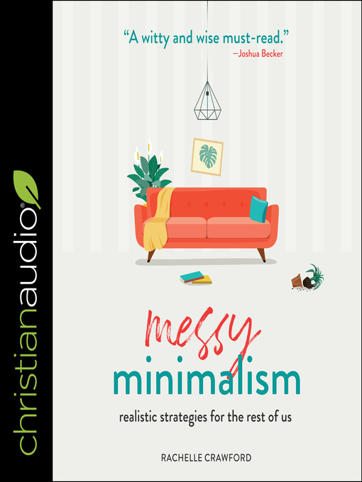 Title details for Messy Minimalism by Rachelle Crawford - Available